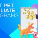 Pet Affiliate Programs