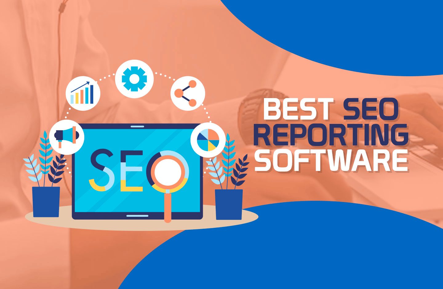 Best seo reporting software